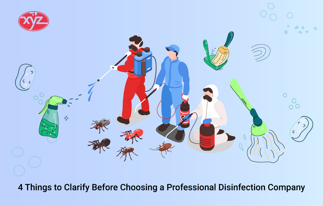 4 Things to Clarify Before Choosing a Professional Disinfection Company